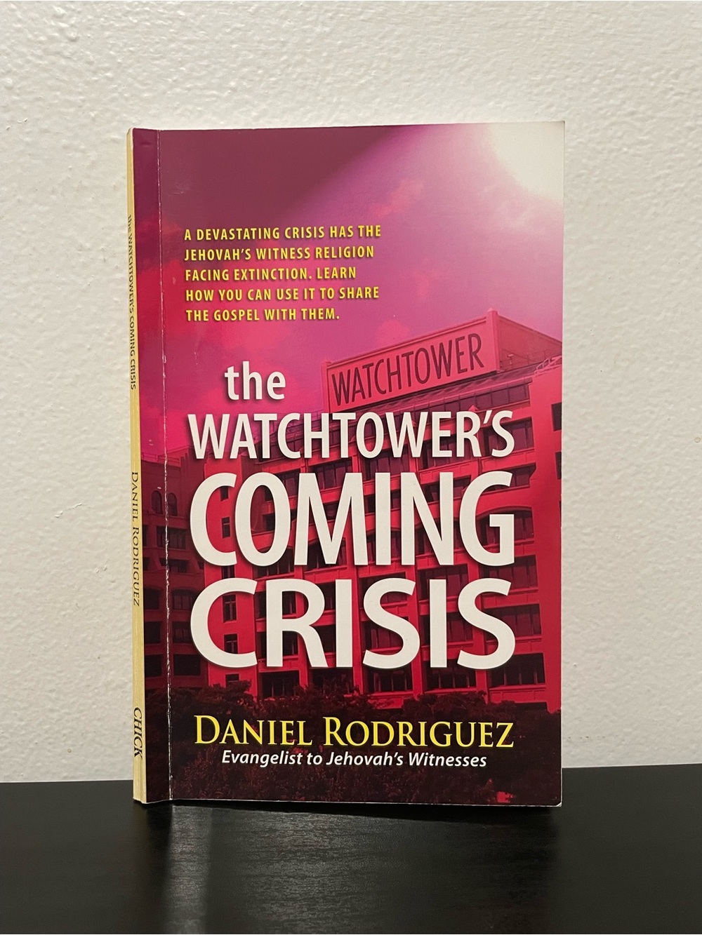 The Watchtower’s Coming Crisis Book Daniel Rodriguez Paperback Jehovah’s Witness